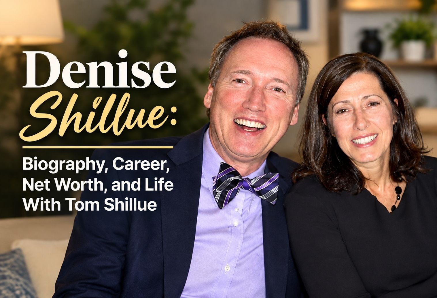 Denise Shillue and Tom Shillue at a public event