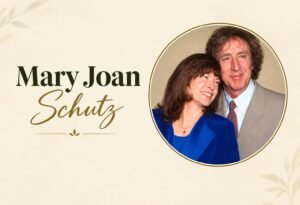 Mary Joan Schutz and Gene Wilder, Hollywood couple married in 1967